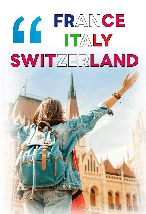EUROPE TOUR FRANCE SWITZERLAND ITALY