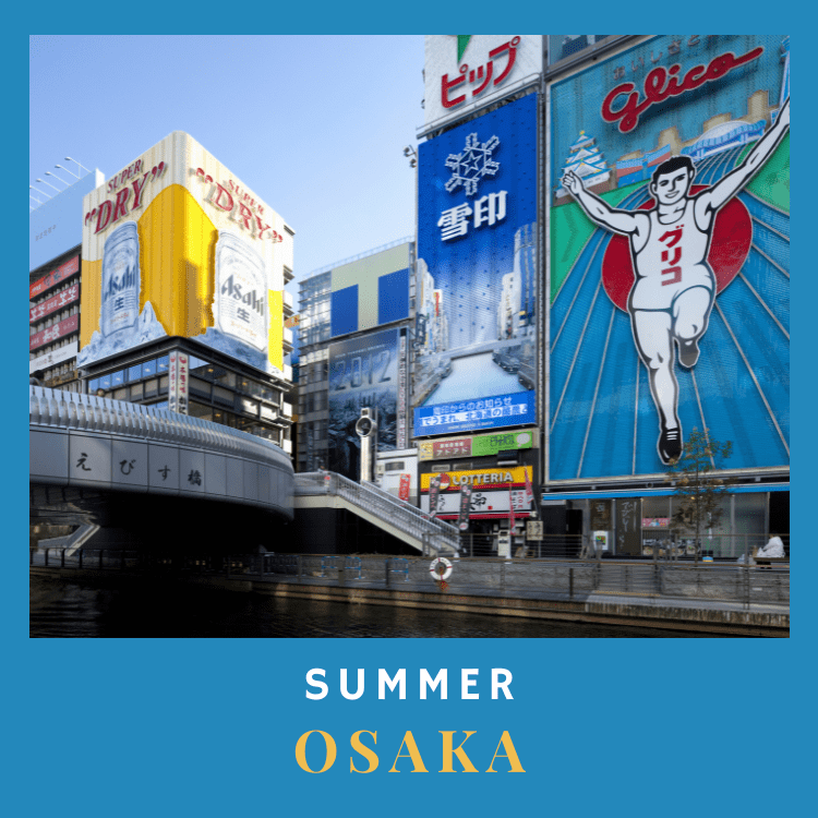 Osaka in summer